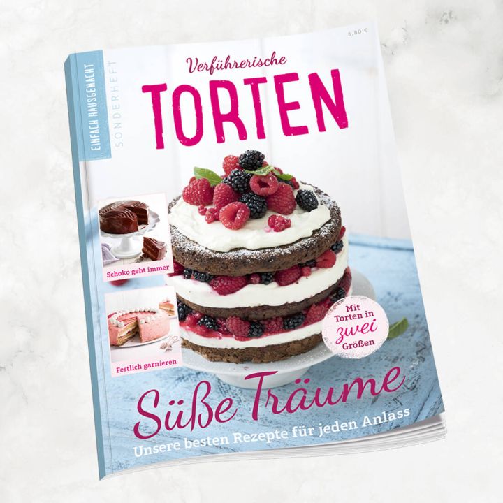 Einfach hausgemacht Spezial - Verf&uuml;hrerische Torten