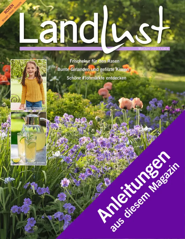 Zeitschrift "Landlust" mit blühenden Blumen im Garten, Mädchen im gelben Pullover, Glaskaraffe mit Zitronenlimo. Lila Banner mit Text Anleitungen aus diesem Magazin. Empfohlen als Ratgeber für Garten- und Naturliebhaber. Bild verlinkt zur Anleitung.